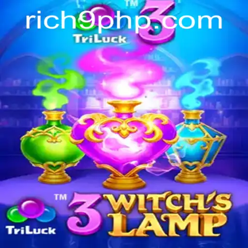 Exploring the Fascinating World of 3WitchsLamp: A Contemporary Gaming Adventure