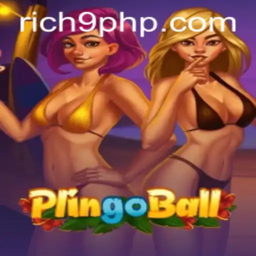 Plingoball: Introducing a Thrilling New Game in the Era of Rich9